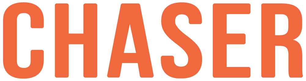 Chaser